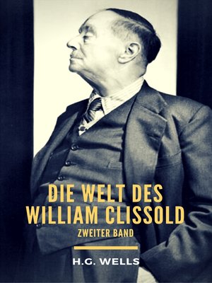 cover image of Die Welt des William Clissold